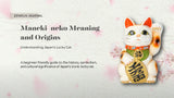 ZenKiln Journal graphic titled “Maneki-neko Meaning and Origins: Understanding Japan’s Lucky Cat,” featuring a white maneki-neko figurine with a raised paw, gold coin, and cherry blossoms.