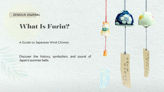 ZenKiln Journal graphic titled “What Is Furin? A Guide to Japanese Wind Chimes,” featuring three hanging Japanese wind chimes, including a cat-shaped bell and two floral ceramic bells with paper strips.
