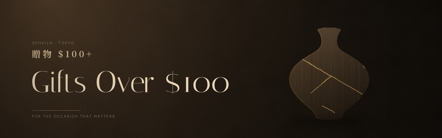 Cadeaux over 100 dollars — ZenKiln